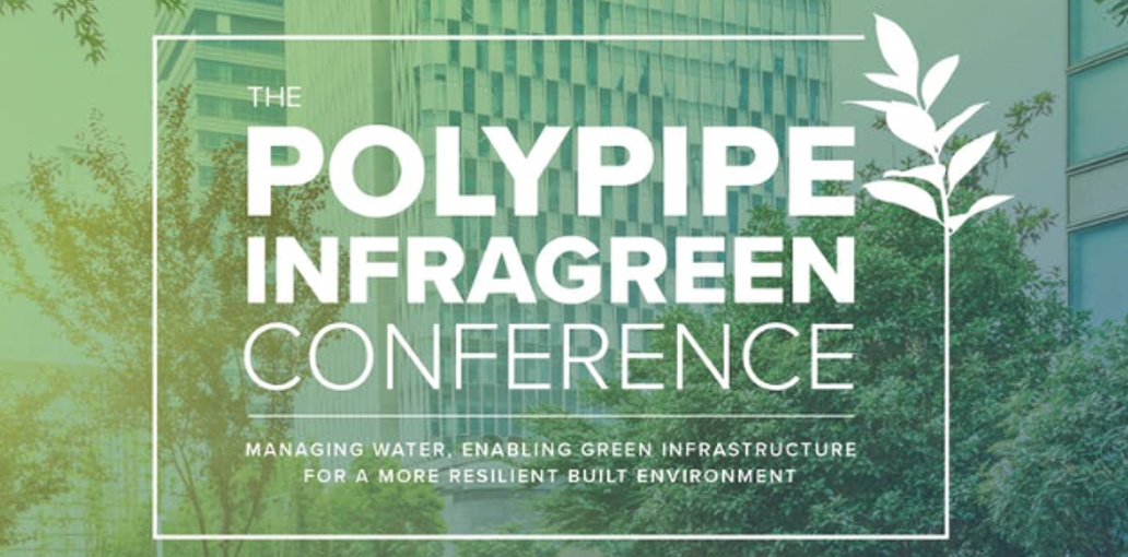 Join the Green Infrastructure conversation at the Polypipe InfraGreen Conference